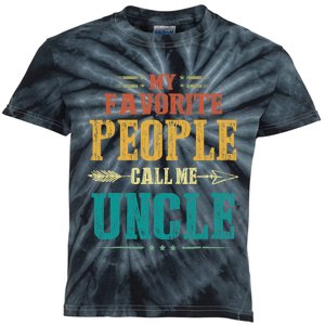 My Favorite People Call Me Uncle Funny Fathers Day Kids Tie-Dye T-Shirt