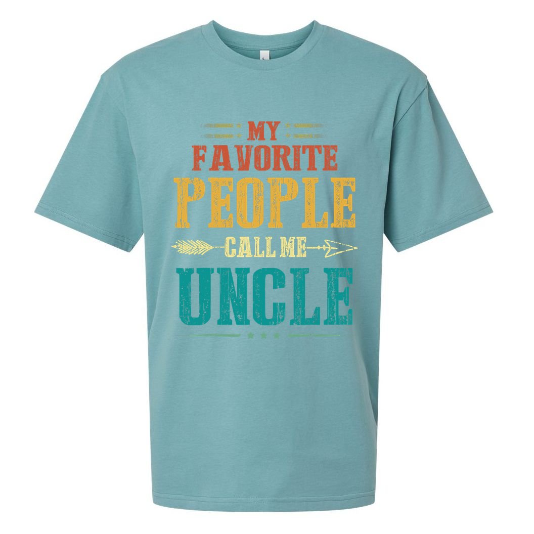 My Favorite People Call Me Uncle Funny Fathers Day Sueded Cloud Jersey T-Shirt