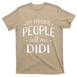 My Favorite People Call Me Didi Funny Grandma Birthday Gift T-Shirt