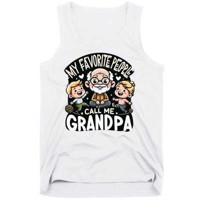 My Favorite People Call Me Grandpa Fathers Day Tank Top