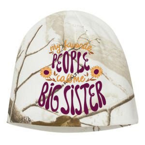 My Favorite People Call Me Big Sister Cute Gift Kati - Camo Knit Beanie