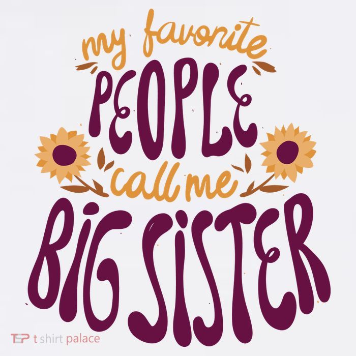 My Favorite People Call Me Big Sister Cute Gift Flatbill Hat