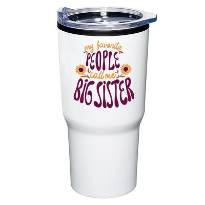 My Favorite People Call Me Big Sister Cute Gift Tumbler