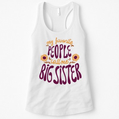 My Favorite People Call Me Big Sister Cute Gift Womens Tank Top