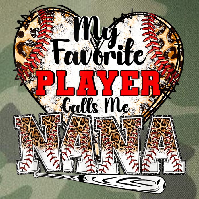 My Favorite Player Calls Me Nana Baseball Leopard Grandma, Mother's Day Legacy Tie Dye Trucker Hat