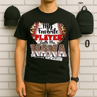 My Favorite Player Calls Me Nana Baseball Leopard Grandma, Mother's Day T-Shirt