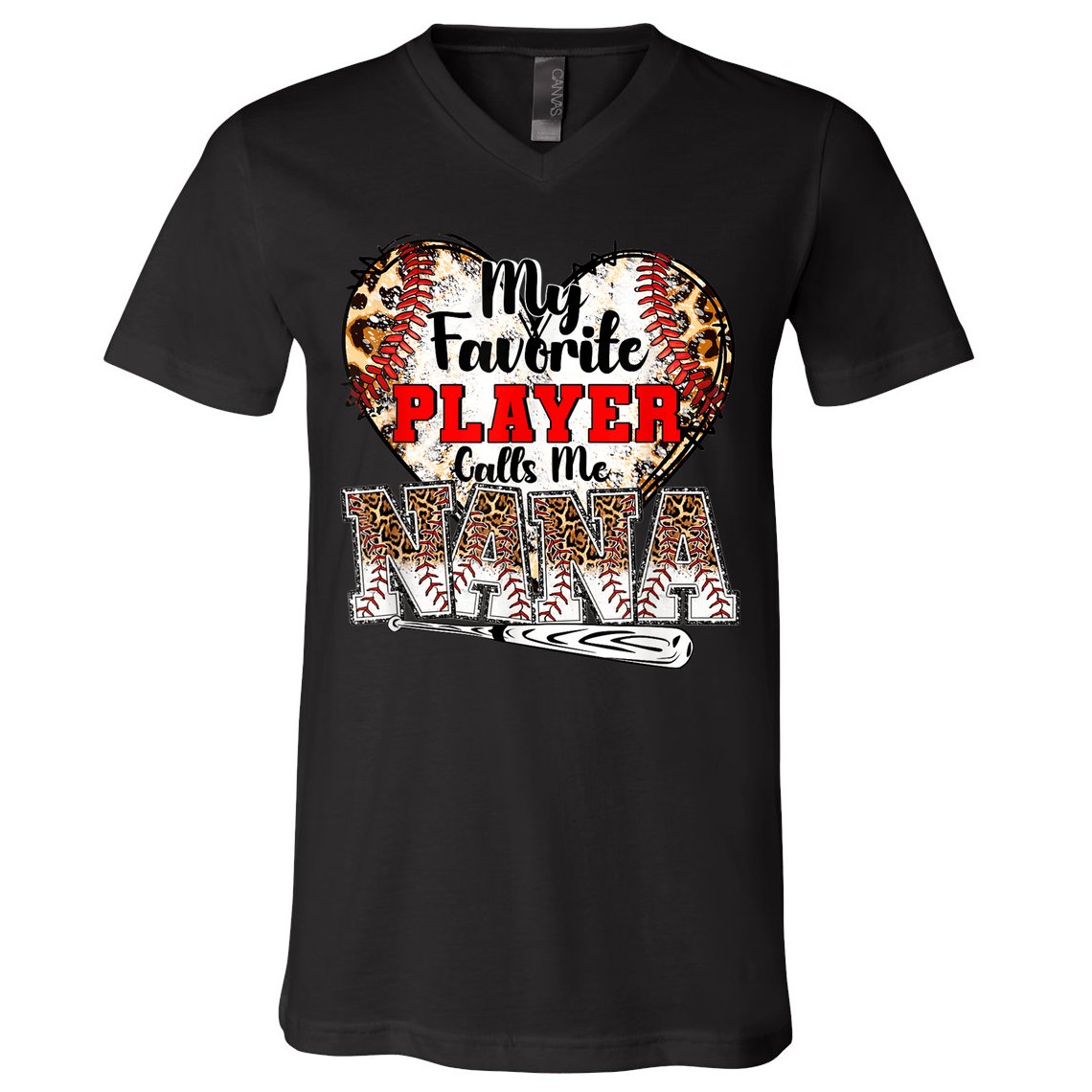 My Favorite Player Calls Me Nana Baseball Leopard Grandma, Mother's Day V-Neck T-Shirt