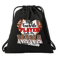 My Favorite Player Calls Me Nana Baseball Leopard Grandma, Mother's Day Drawstring Bag