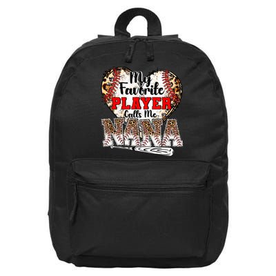 My Favorite Player Calls Me Nana Baseball Leopard Grandma, Mother's Day 16 in Basic Backpack