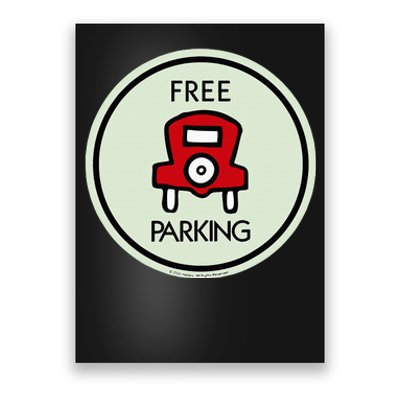 M.O.N.O.P.O.L.Y Free Parking Game Board Poster