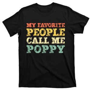 My Favorite People Call Me Poppy T-Shirt