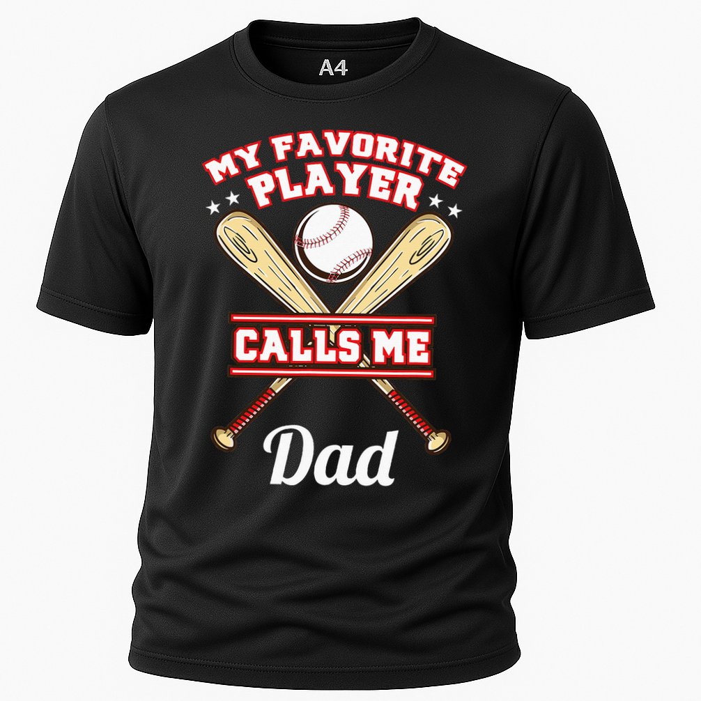My Favorite Player Calls Me Dad Baseball Performance Shirt