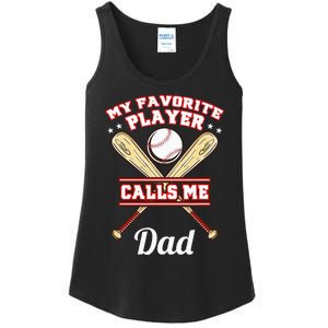 My Favorite Player Calls Me Dad Baseball Ladies Essential Tank