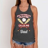 My Favorite Player Calls Me Dad Baseball Women's Knotted Racerback Tank