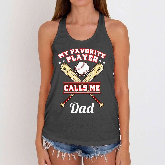 My Favorite Player Calls Me Dad Baseball Women's Knotted Racerback Tank