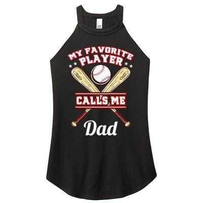 My Favorite Player Calls Me Dad Baseball Women's Perfect Tri Rocker Tank