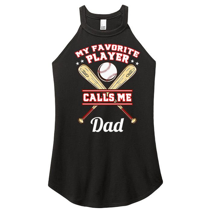 My Favorite Player Calls Me Dad Baseball Women's Perfect Tri Rocker Tank