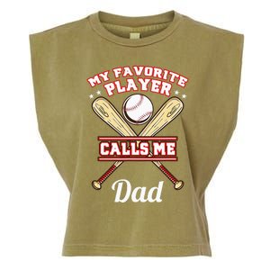 My Favorite Player Calls Me Dad Baseball Garment-Dyed Women's Muscle Tee