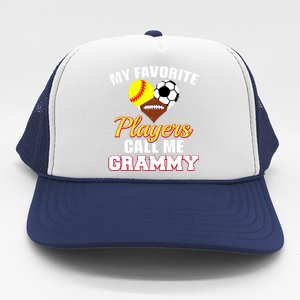 My Favorite Players Softball Soccer Football Grammy Trucker Hat