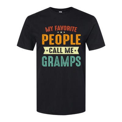 My Favorite People Call Me Gramps Softstyle CVC T-Shirt