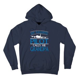 My Favorite Pilot Calls Me Grandpa Hoodie