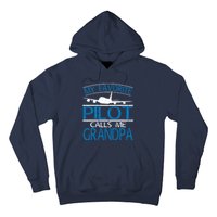 My Favorite Pilot Calls Me Grandpa Hoodie