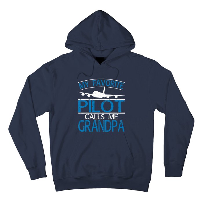 My Favorite Pilot Calls Me Grandpa Hoodie