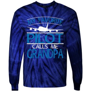 My Favorite Pilot Calls Me Grandpa Tie-Dye Long Sleeve Shirt