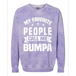 My Favorite People Call Me Bumpa Grandpa Papa Dad Cute Gift Colorblast Crewneck Sweatshirt