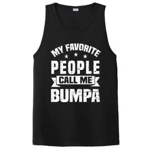 My Favorite People Call Me Bumpa Grandpa Papa Dad Cute Gift PosiCharge Competitor Tank