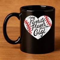 My Favorite Player Calls Me Gigi Baseball Heart Cute Grandma 11oz C Handle Ceramic Mug