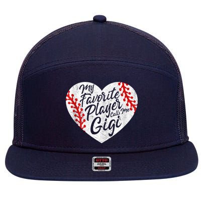 My Favorite Player Calls Me Gigi Baseball Heart Cute Grandma 7 Panel Mesh Trucker Snapback Hat