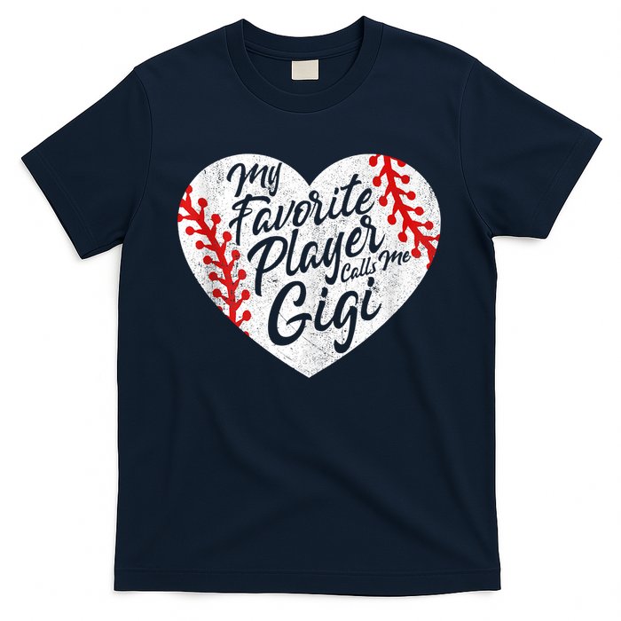 My Favorite Player Calls Me Gigi Baseball Heart Cute Grandma T-Shirt