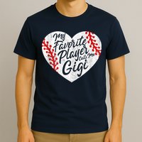 My Favorite Player Calls Me Gigi Baseball Heart Cute Grandma T-Shirt