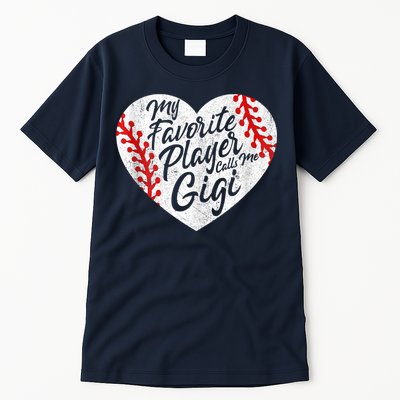 My Favorite Player Calls Me Gigi Baseball Heart Cute Grandma Tall T-Shirt