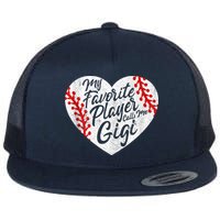 My Favorite Player Calls Me Gigi Baseball Heart Cute Grandma Flat Bill Trucker Hat