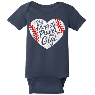My Favorite Player Calls Me Gigi Baseball Heart Cute Grandma Baby Bodysuit
