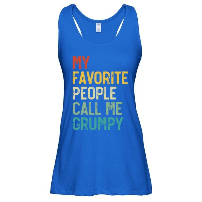 My Favorite People Call Me Grumpy FatherS Day Grumpy Meaningful Gift Ladies Essential Flowy Tank