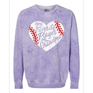 My Favorite Player Calls Me Grandma Baseball Heart Wo's Colorblast Crewneck Sweatshirt