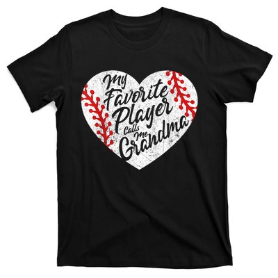 My Favorite Player Calls Me Grandma Baseball Heart Wo's T-Shirt