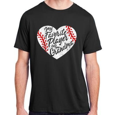 My Favorite Player Calls Me Grandma Baseball Heart Wo's Adult ChromaSoft Performance T-Shirt