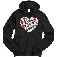 My Favorite Player Calls Me Grandma Baseball Heart Wo's Tie Dye Hoodie