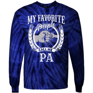 My Favorite People Call Me Pa Grandpa Tie-Dye Long Sleeve Shirt