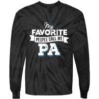 My Favorite People Call Me Pa Tie-Dye Long Sleeve Shirt