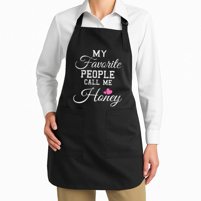 My Favorite People Call Me Honey Apron