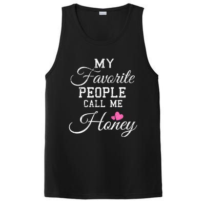 My Favorite People Call Me Honey PosiCharge Competitor Tank