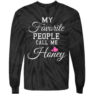 My Favorite People Call Me Honey Tie-Dye Long Sleeve Shirt