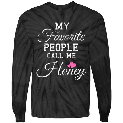 My Favorite People Call Me Honey Tie-Dye Long Sleeve Shirt