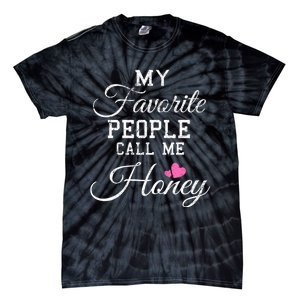 My Favorite People Call Me Honey Tie-Dye T-Shirt