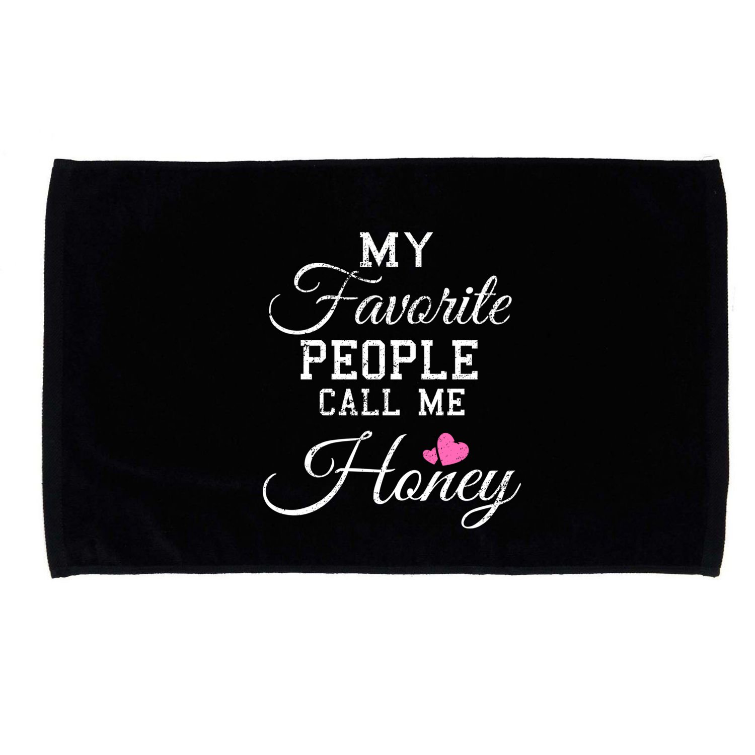 My Favorite People Call Me Honey Microfiber Hand Towel